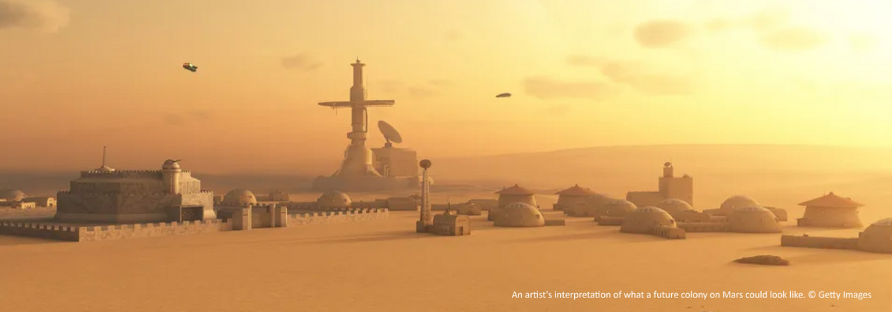 An artist's interpretation of what a future colony on Mars could look like. Image credit: Getty Images